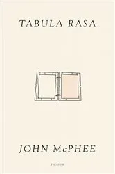 Book cover of Tabula Rasa by John McPhee