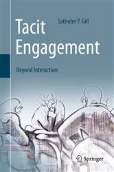 Book cover of Tacit Engagement by Satinder P. Gill