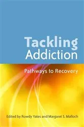 Book cover of Tackling Addiction by David Best