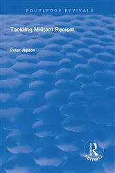 Book cover of Tackling Militant Racism by Peter Jepson