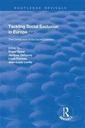 Book cover of Tackling Social Exclusion in Europe by Roger Spear