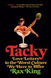 Book cover of Tacky by Rax King