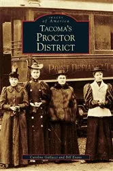 Book cover of Tacoma's Proctor District by Caroline Gallacci