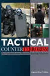 Book cover of Tactical Counterterrorism by Dean T. Olson