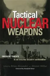 Book cover of Tactical Nuclear Weapons by Stockholm International Peace Research Institute