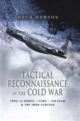 Book cover of Tactical Reconnaissance in the Cold War by Doug Gordon