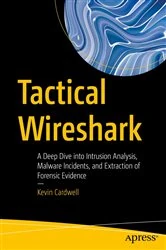 Book cover of Tactical Wireshark by Kevin Cardwell