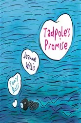 Book cover of Tadpole's Promise by Jeanne Willis