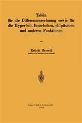 Book cover of Tafeln für die Differenzenrechnung sowie für die Hyperbel-, Besselschen, elliptischen und anderen Funktionen by Unknown