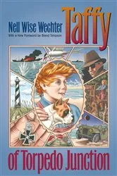 Book cover of Taffy of Torpedo Junction by Nell Wise Wechter