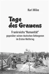 Book cover of Tage des Grauens by Karl Wilke