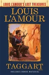 Book cover of Taggart (Louis L'Amour's Lost Treasures) by Louis L'Amour