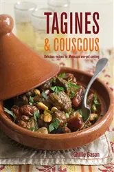 Book cover of Tagines & Couscous by Ghillie Basan