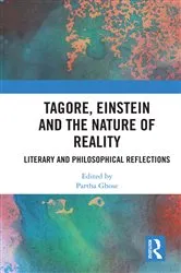 Book cover of Tagore, Einstein and the Nature of Reality by Partha Ghose
