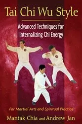 Book cover of Tai Chi Wu Style by Mantak Chia