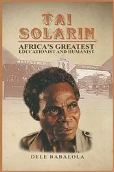 Book cover of Tai Solarin by Dele Babalola