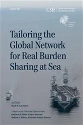 Book cover of Tailoring the Global Network for Real Burden Sharing at Sea by Mark W. Lawrence