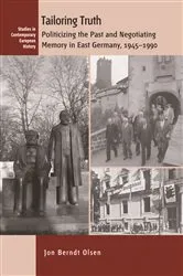 Book cover of Tailoring Truth by Jon Berndt Olsen
