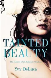 Book cover of Tainted Beauty by Yvy DeLuca