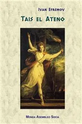 Book cover of Tais el Ateno by Ivan Efremov