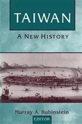 Book cover of Taiwan: A New History (3rd ed.) by Murray A. Rubinstein