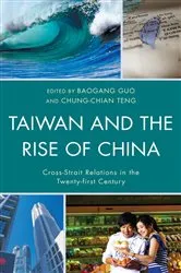 Book cover of Taiwan and the Rise of China by Baogang Guo