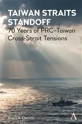 Book cover of Taiwan Straits Standoff by Bruce A. Elleman