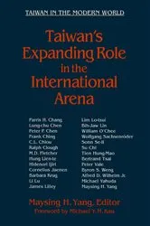 Book cover of Taiwan's Expanding Role in the International Arena: Entering the United Nations by Maysing H. Yang