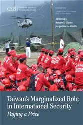 Book cover of Taiwan's Marginalized Role in International Security by Bonnie S. Glaser
