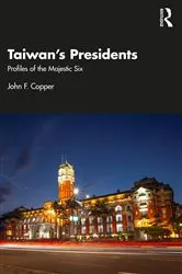 Book cover of Taiwan's Presidents by John F. Copper