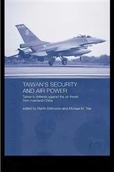 Book cover of Taiwan's Security and Air Power by Martin Edmonds