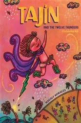 Book cover of Tajín and the Twelve Thunders by Magaly Morales