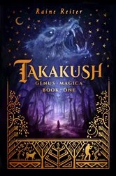 Book cover of Takakush - Genus Magica Book 1 by Raine Reiter