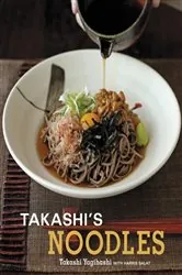 Book cover of Takashi's Noodles by Takashi Yagihashi