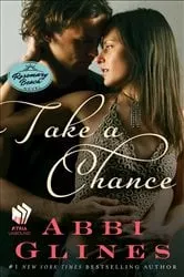 Book cover of Take a Chance by Abbi Glines