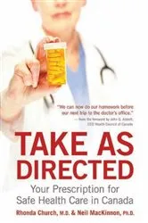 Book cover of Take As Directed by Neil MacKinnon