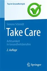 Book cover of Take Care (2nd ed.) by Simone Schmidt