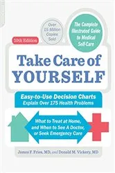 Book cover of Take Care of Yourself, 10th Edition by James F. Fries