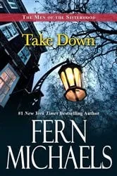 Book cover of Take Down by Fern Michaels