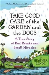 Book cover of Take Good Care of the Garden and the Dogs by Unknown