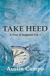 Book cover of Take Heed by Austin Campo