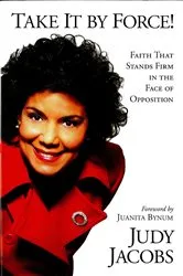 Book cover of Take It By Force by Judy Jacobs