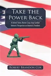 Book cover of Take the Power Back by Robert Brandon Cox