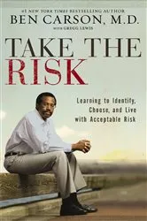 Book cover of Take the Risk by Carson, M.D., Ben