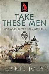 Book cover of Take These Men by Cyril Joly