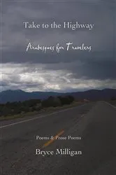 Book cover of Take to the Highway by Bryce Milligan