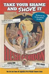 Book cover of Take Your Shame and Shove It by Howard Ziehm