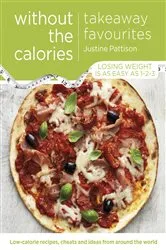 Book cover of Takeaway Favourites Without the Calories by Unknown