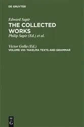 Book cover of Takelma Texts and Grammar by Victor Golla