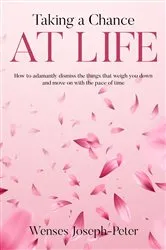 Book cover of Taking a Chance at Life by Unknown